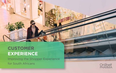 Customer Experience – Improving the Shopper Experience for South Africans